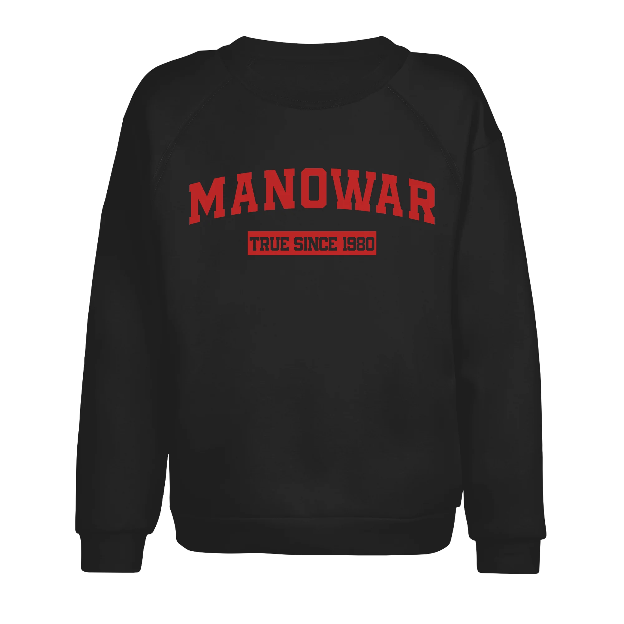 Manowar Sweatshirt True Since 1980 black with logo